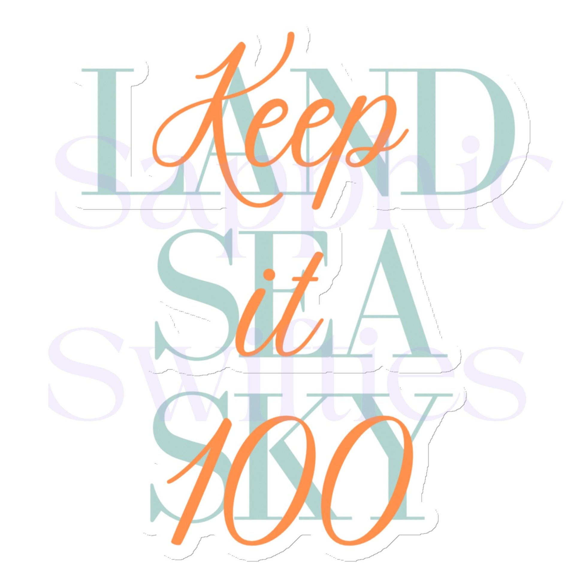 Keep it 100 Land Sea Sky Magnet