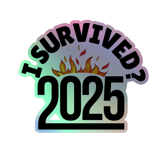 I Survived? 2025 Sticker